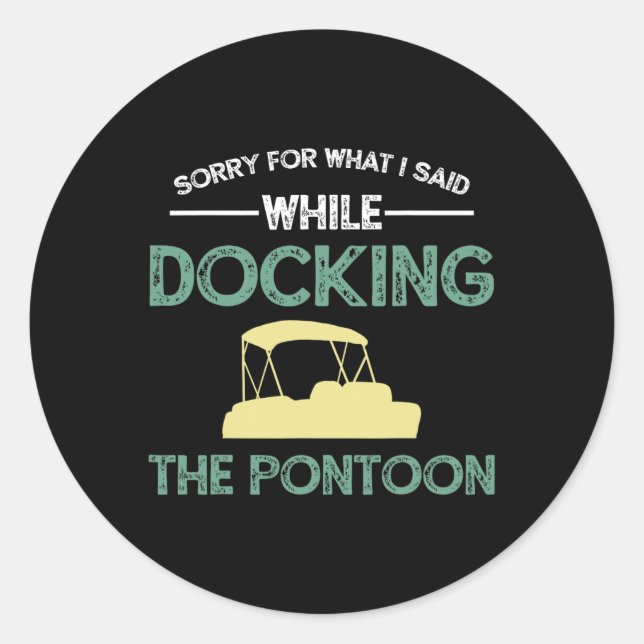Pontoon Boat Captain Boating  Classic Round Sticker (Front)