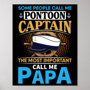 Pontoon Boat Captain Gift For Grandfather Dad Papa Poster