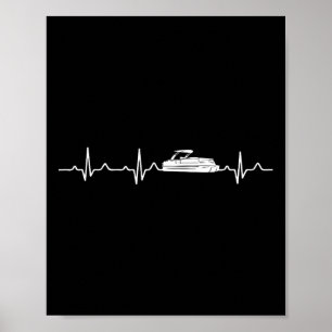 Pontoon Boat Captain Heartbeat  Poster