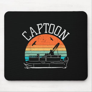 Pontoon Boat Captain I Captoon I Skipper Pontoon B Mouse Pad