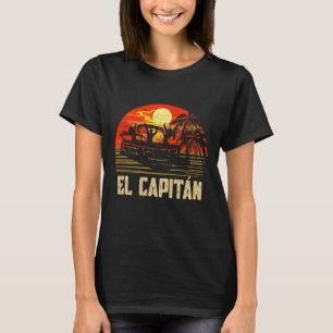 Pontoon Boat Captain Lake Boating El Capitan  T-Shirt