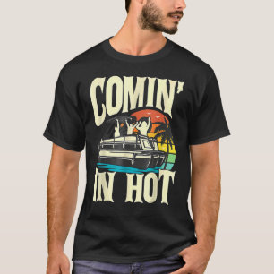 Pontoon Boat Comin In Hot Pontooning Party Boat T-Shirt