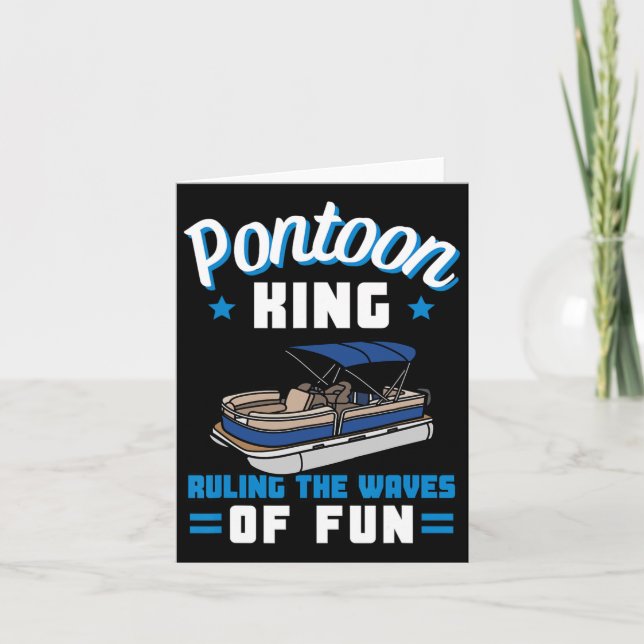 Pontoon Boating Pontoon King Boat Owner Captain Da Card (Front)