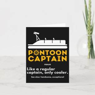 Pontoon Captain Definition - Funny Boat Pontooning Card