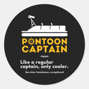 Pontoon Captain Definition - Funny Boat Pontooning Classic Round Sticker