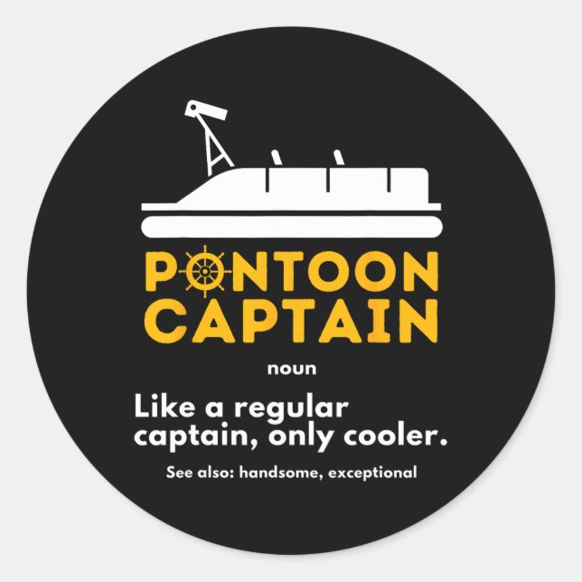 Pontoon Captain Definition - Funny Boat Pontooning Classic Round Sticker (Front)