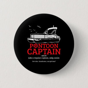 Pontoon Captain Definition Funny Pontoon Boat Boat 6 Cm Round Badge