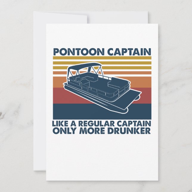 Pontoon Captain Like Regular Captain More Drunker Thank You Card (Front)