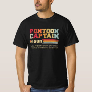 Pontoon Captain Noun   Pontoon Boating Lover T-Shirt