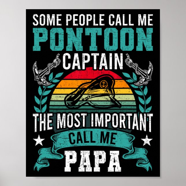 Pontoon Captain Papa Pontooning Boating  Poster (Front)