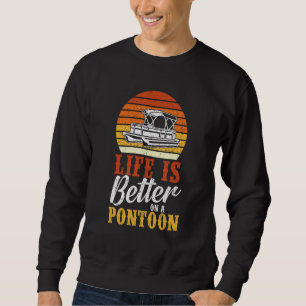 Pontoon Captain Pontoon Boat Party Boating 3 Sweatshirt