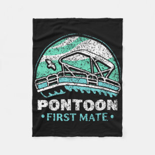 Pontoon First Mate Crew Captain Boating Lover Fleece Blanket