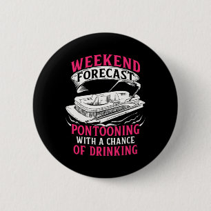 Pontoon For Girl Women Pantoon Boating Lake Toon F 6 Cm Round Badge