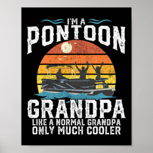 Pontoon Grandpa Captain Retro Funny Boating Father Poster