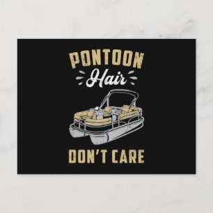 Pontoon Hair Don't Care Boat Sailing Boating Yacht Postcard