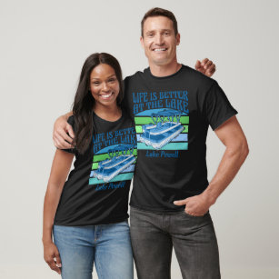 Pontoon Life Is Better Lake Powell Customisable T-Shirt