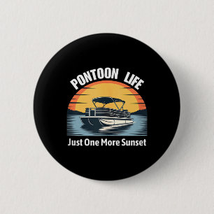 Pontoon Life One More Sunset Lake Lover Shirt Tank 6 Cm Round Badge