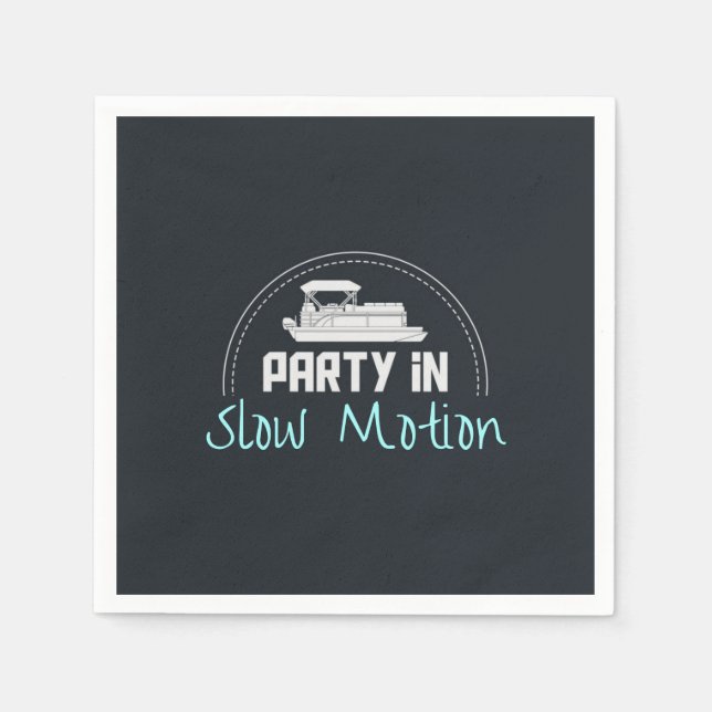Pontoon Party in slow motion Napkin (Front)