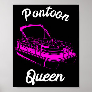 Pontoon queen pontoon captain pontooning party poster