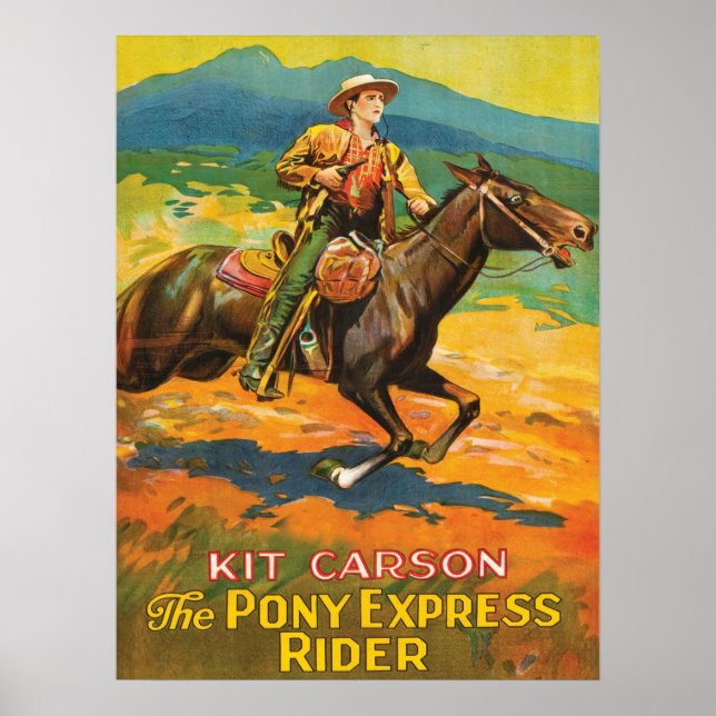 Pony Express 🌄 Kit Carson Historic Cowboy Poster (Front)