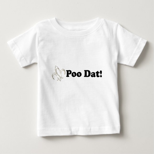 Poo Dat Who Dat Baby Tee (Front)