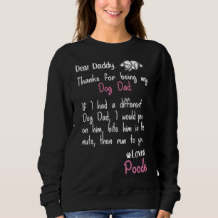 Poodle Dad Forever Sweatshirt