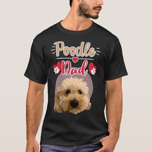 Poodle Dad               T-Shirt (Front)