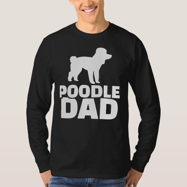 Poodle Dad T-Shirt (Front)