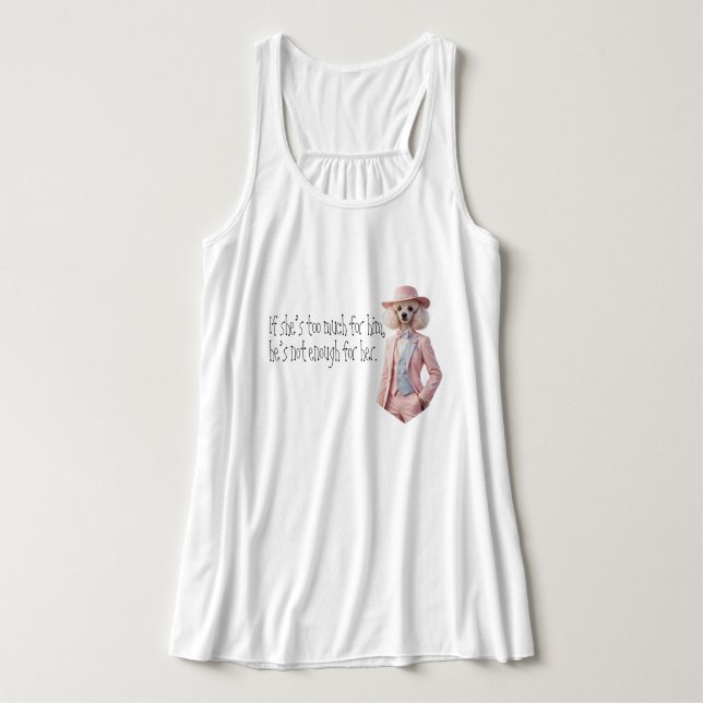 Poodle Dame wise words you're enough  Singlet (Design Front)