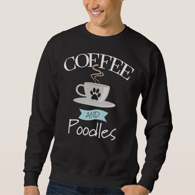 Poodle Dog Design Coffee Fitted Scoop Sweatshirt (Front)