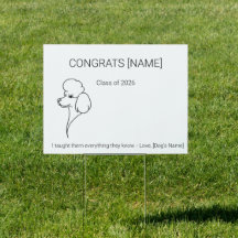 Poodle Dog Graduation Yard Sign | Custom Congrats 