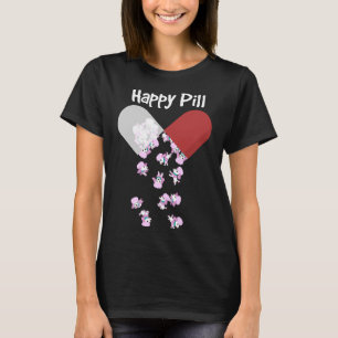 Poodle Dog Happy Pill Poodle Mum Dad Gift T-Shirt