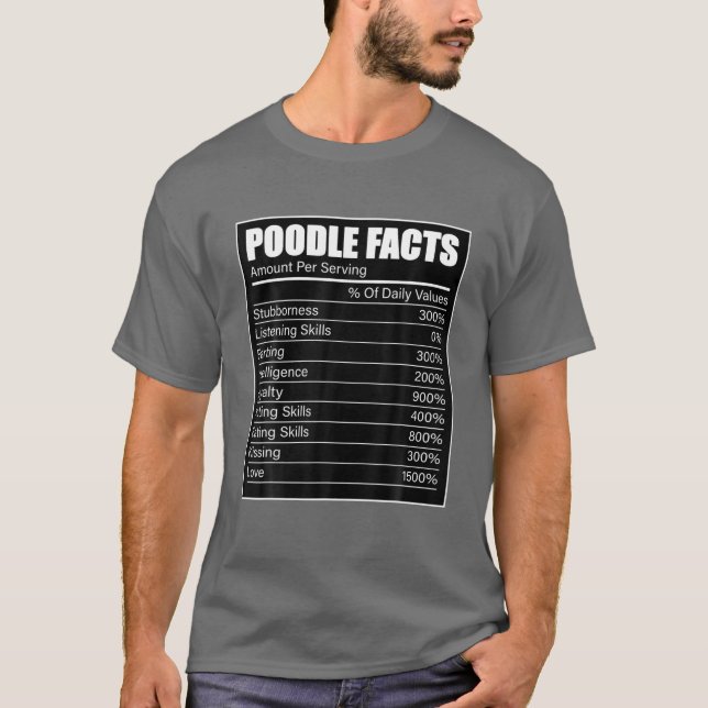 Poodle Dog Lover Poodle Facts Poodle T-Shirt (Front)