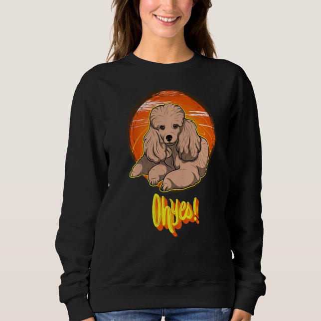 Poodle Dog Vintage  16 Sweatshirt (Front)