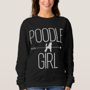 Poodle Girl Gift For Women Dog Animal Water dog Lo Sweatshirt