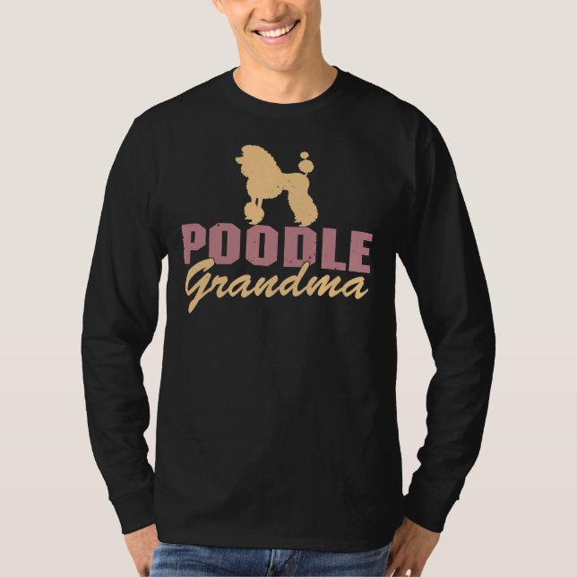Poodle grandma     T-Shirt (Front)
