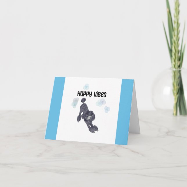 Poodle Happy vibes note card blank inside (Front)