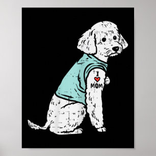 Poodle I Love Mum Tattoo Cute Pet Dog Owner Lover Poster