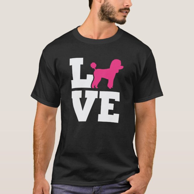 Poodle Love 1 T-Shirt (Front)