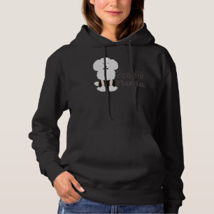 Poodle Mama and poodle mother cute Hoodie