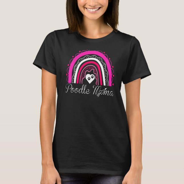 Poodle Mama Dog  Rainbow Poodle Mum T-Shirt (Front)