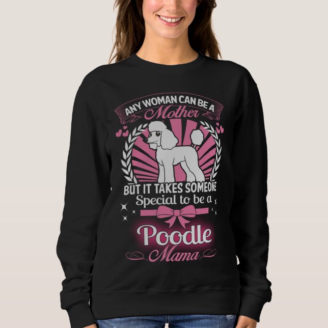 Poodle Mama Sweatshirt (Front)
