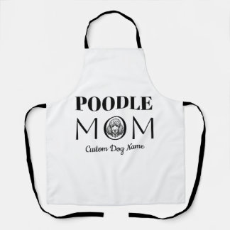 Poodle MOM Birthday Gift For Mum, Dog Mum Apron
