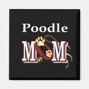 Poodle MOM Gifts Magnet