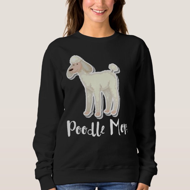 Poodle Mum Essential    Sweatshirt (Front)