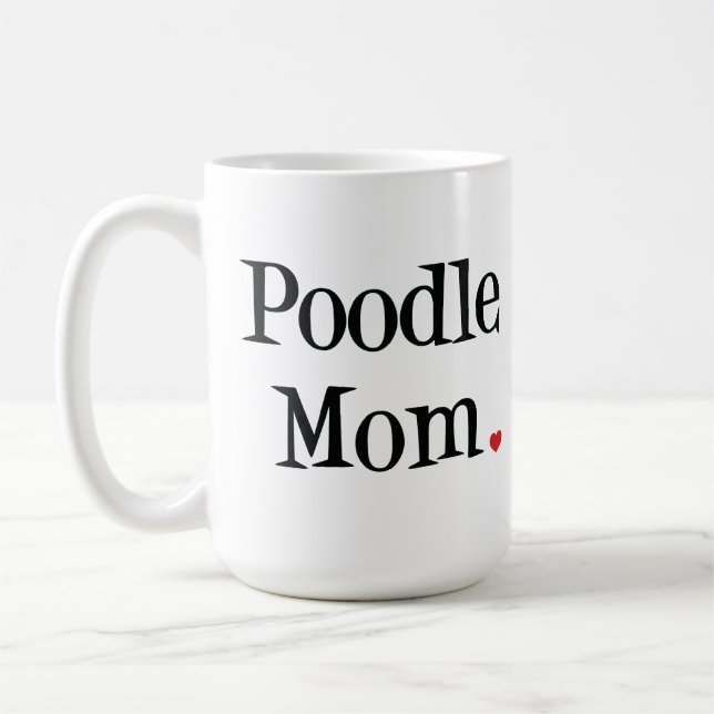 Poodle Mum Mug (Left)