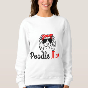 Poodle Mum Vintage Funny Cute Dog Poodle Mama 001 Sweatshirt