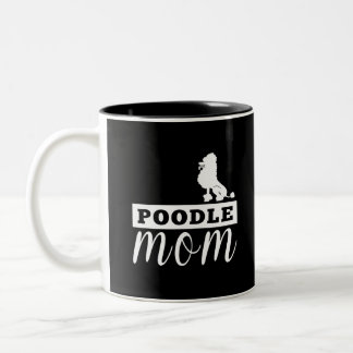 Poodle Silhouette Mum Below Two-Tone Coffee Mug