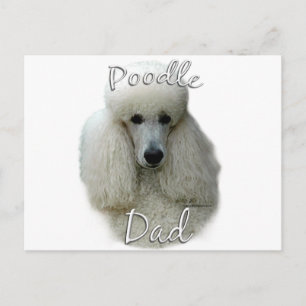 Poodle (wht) Dad 2 Postcard