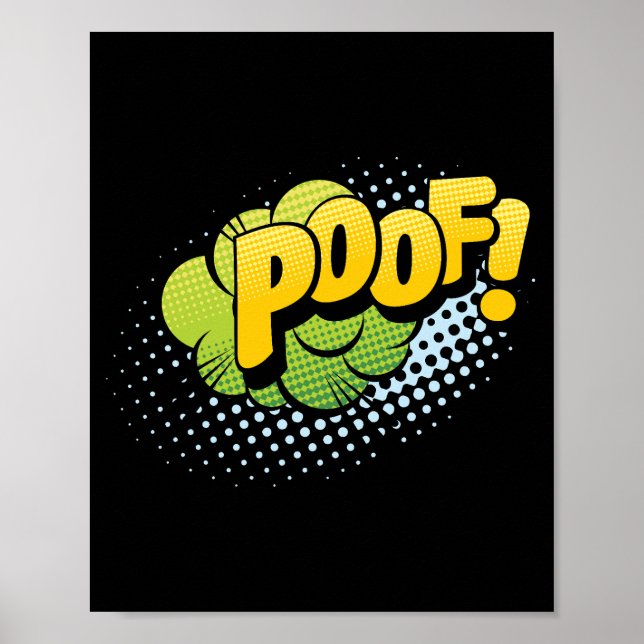 Poof! Magical Pop Art Comic Explosion Poster (Front)